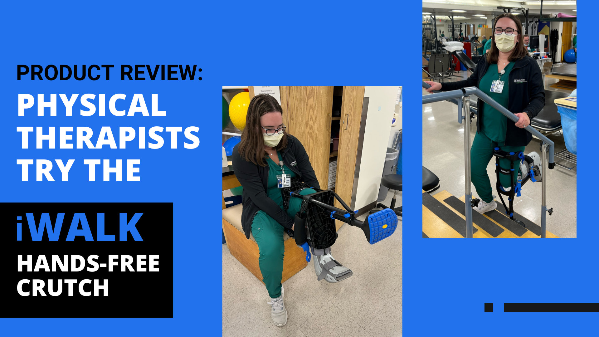 Physical Therapist Try the iWALK hands-free crutch - iWALKFree