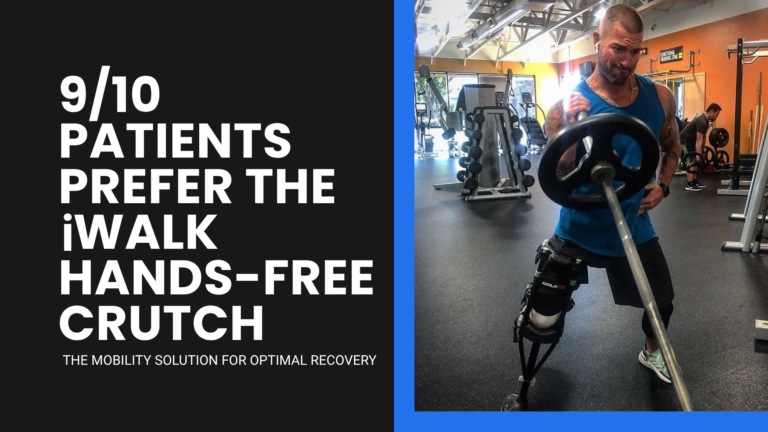 9 out of 10 Patients Prefer the iWALK Crutch: Supporting Optimal Recovery Compliance and Outcomes